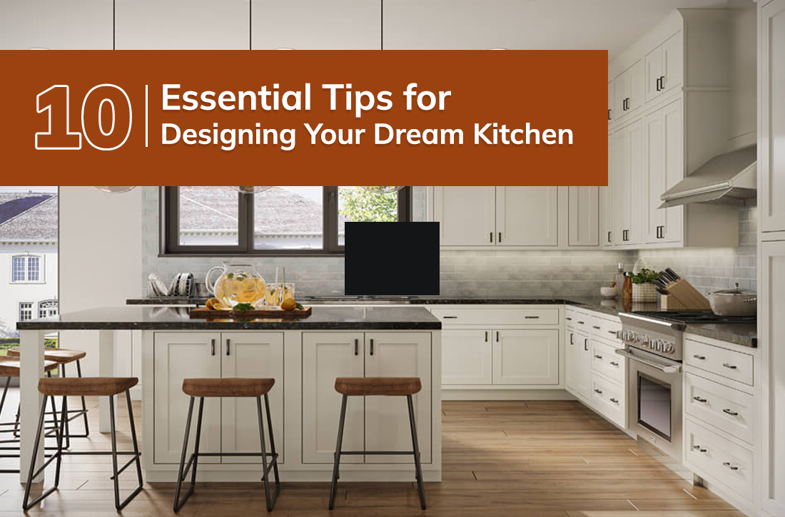10 Tips For Designing Your Dream Kitchen | Expert Advice regarding
