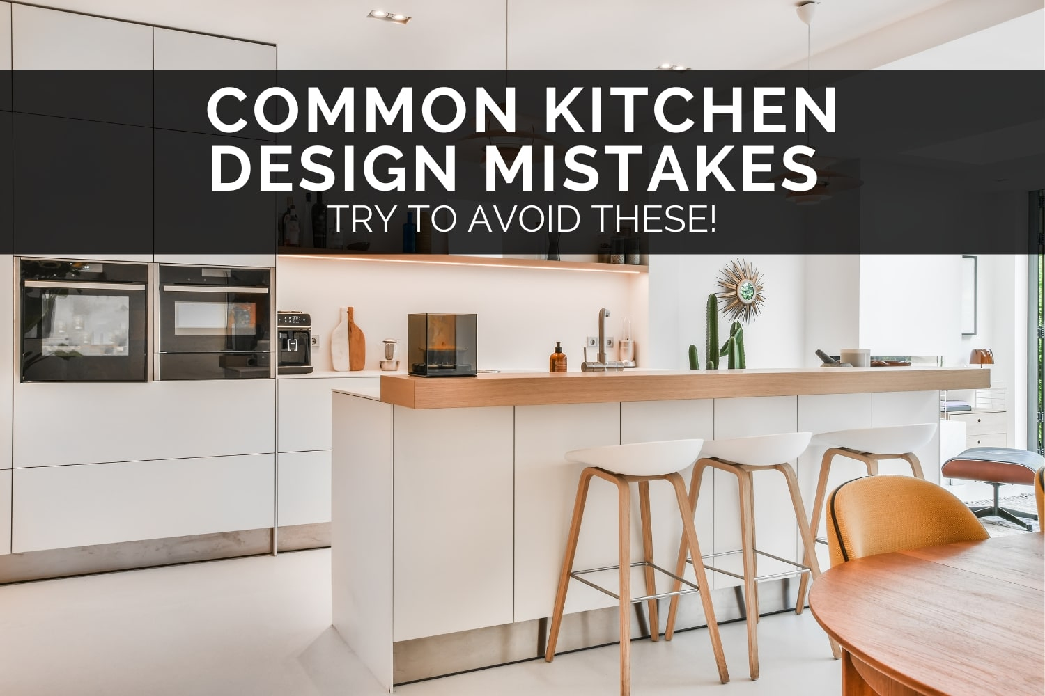 13 Common Kitchen Design Mistakes - Kitchen Designer's Advice with regard to Kitchen Layout Secrets Unlock Efficiency and Flow in Your Culinary Space