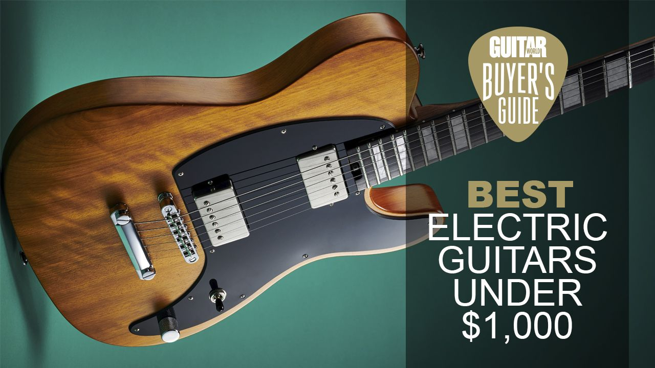 The ultimate guide to electric guitars under 1000 dollars