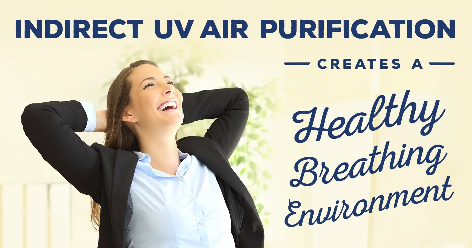 Indirect Uv Air Purification Creates Healthy Breathing Environment intended for The science behind air purification and respiratory health