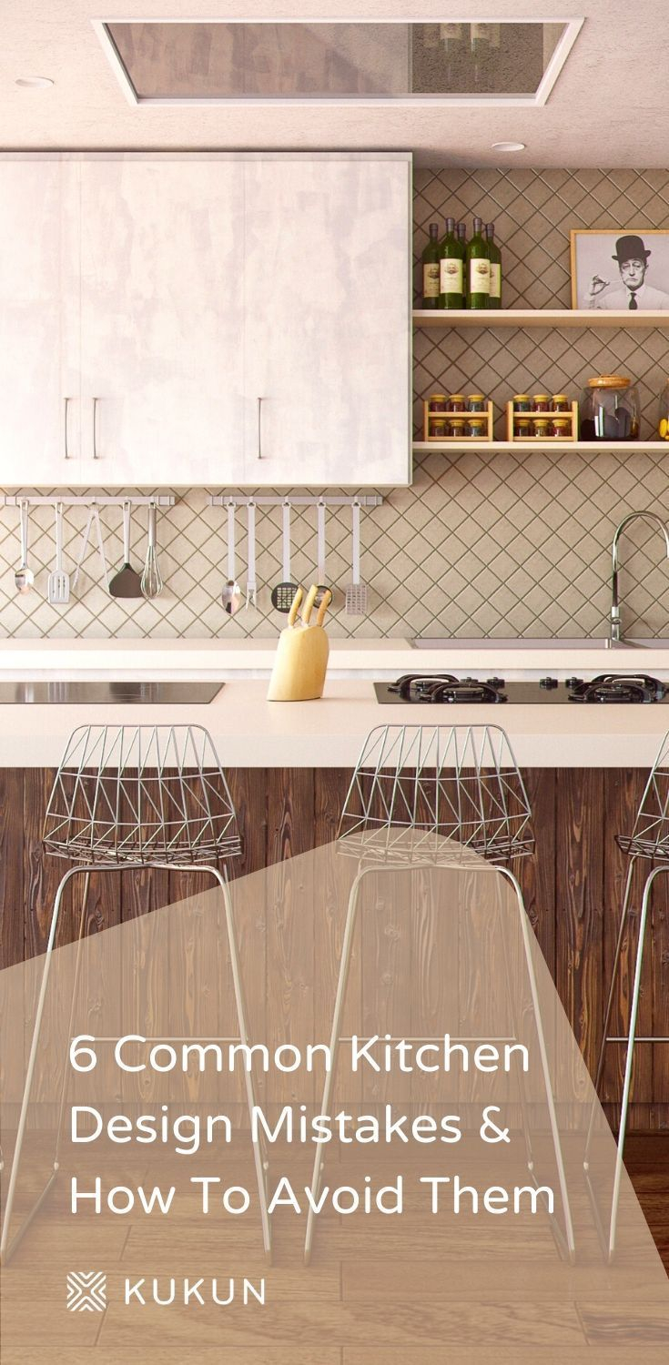 Six Common Kitchen Design Mistakes And How To Avoid Them - Kukun ... pertaining to Kitchen Layout Secrets Unlock Efficiency and Flow in Your Culinary Space