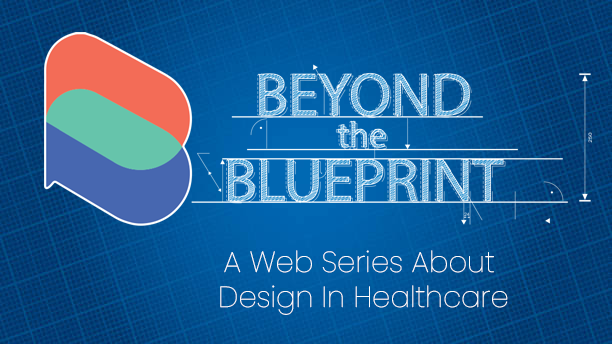 The Blog For The Beyond The Blueprint - Web Series for